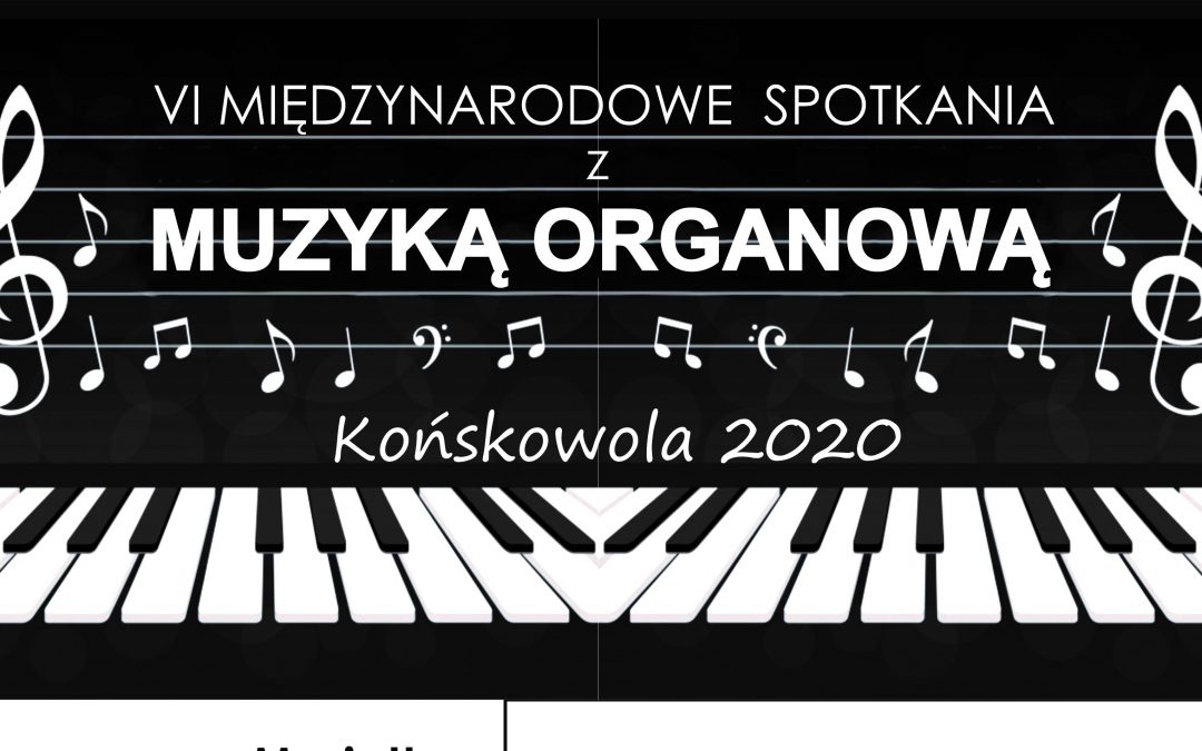 Koncerty organowe w Końskowoli