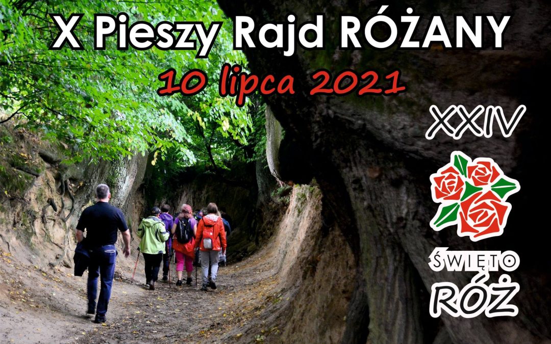 X Pieszy Rajd Różany