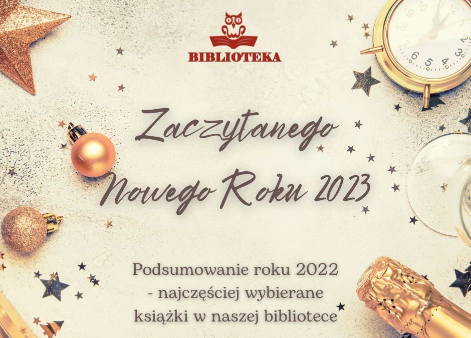 Najczęściej wypożyczane książki w 2022 roku