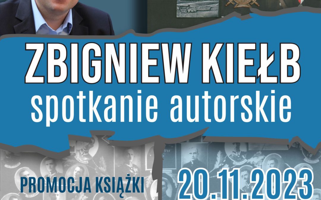 Spotkanie autorskie z Panem Zbigniewem Kiełbem – 20.11.2023 godz. 13.00