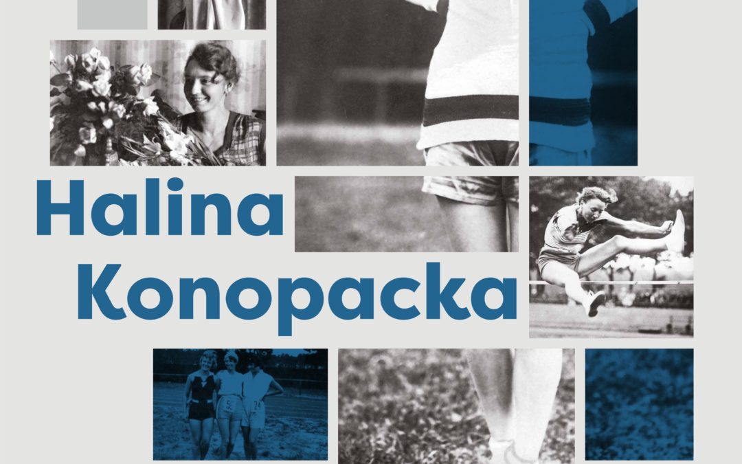 Halina Konopacka – wystawa biograficzna od 8 marca